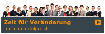 Zeit für Veränderung - Im Team erfolgreich.