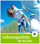 Lebensqualität im Alltag